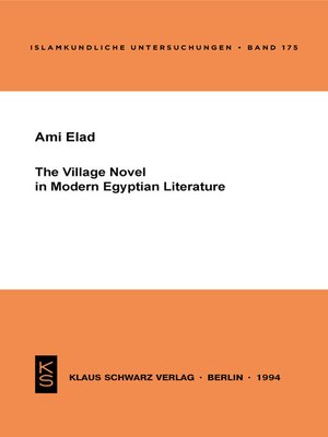 cover image of The Village Novel in Modern Egyptian Literature